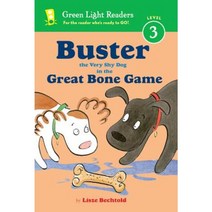 Buster the Very Shy Dog and the Great Bone Game Hardcover 2016년 06월 14일 출판, Houghton Mifflin