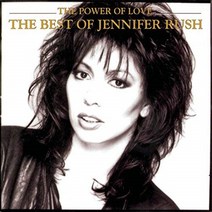 JENNIFER RUSH - THE POWER OF LOVE - THE BEST OF... 유럽수입반, 1CD