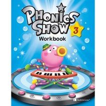 PHONICS SHOW WORKBOOK. 3, BUILD&GROW