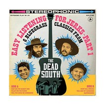 데드 사우스 The Dead South Easy Listening for Jerks Pt. 1 LP 음반 바이닐 레코드 앨범