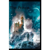 (영문도서) The Prince: illustrated edition Paperback, Independently Published, English, 9798514313822