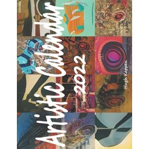 (영문도서) Artistic Calendar 2022 Paperback, Independently Published, English, 9798510779189