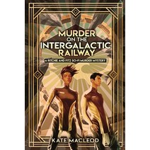Murder on the Intergalactic Railway: A Ritchie and Fitz Sci-Fi Murder Mystery Paperback, Ratatoskr Press