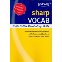 Sharp Vocab:Building Better Vocabulary Skills, Kaplan Publishing