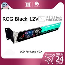 LCD GPU 브래킷 RGB VGA 지원 2.2 인치 디스플레이 온도 감지 ROG 그래픽 카드 스탠드 비디오 홀더 AURA SYNC MOD, Black LCD long 12V
