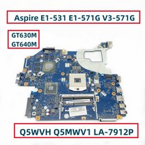 Acer Aspire V3-571G E1-571 노트북 마더 보드 Q5WVH LA-7912P GT630M N13P-GL-A1 HM77 DDR3, 02 GT640M 2GB