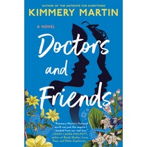 (영문도서) Doctors and Friends Paperback, Berkley Books, English, 9781984802873
