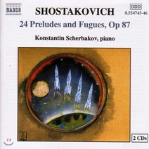 [CD] Konstantin Scherbakov 쇼스타코비치: 전주곡과 푸가 (Shostakovich: 24 Preludes And Fugues Op. 87)