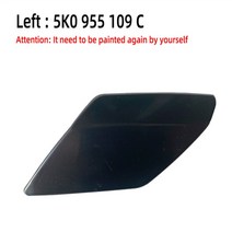 왼쪽 또는 오른쪽 앞 범퍼 헤드라이트 램프 와셔 노즐 제트 스프레이 커버 캡 VW 6 5K0955109C 신제품 1, 01 Left