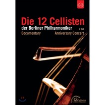 [DVD] 베를린 필 12첼리스트 창립 40주년 기념 콘서트 (Die 12 Cellisten der Berliner Philharmoniker) [2DVD]...