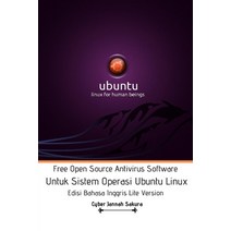 Free Open Source Antivirus Software Untuk Sistem Operasi Ubuntu Linux Edisi Bahasa Inggris Lite Version Paperback, Blurb, English, 9781714216383