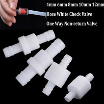 호스 ID 플라스틱 흰색 체크 밸브 편도 논리턴 4mm 6mm 8mm 10mm 에코 플로우 플, 05 12mm