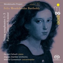 [CD] Mikhail Gurewitsch 멘델스존 프로젝트 1집 (Mendelssohn Project vol. 1) : 현악 신포니아 1~3번 피아노 협주곡 a단조