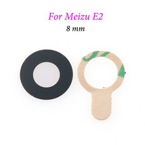 Cltgxdd Meizu MX4 MX5 Pro MX6 7 7Plus E2 E3 U10 U20 M15 Lite 15 Plus X8 V8 카메라 유리 렌즈 용 후면, [06] For E2