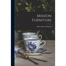 (영문도서) Mission Furniture Paperback, Legare Street Press, English, 9781017084016