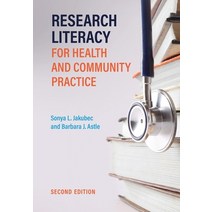 (영문도서) Research Literacy for Health and Community Practice Second Edition Paperback, Canadian Scholars' Press Inc., English, 9781773382791