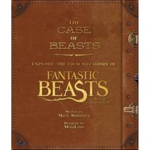 [해외도서] The Case of Beasts: Explore the Film Wizardry of Fantastic Beasts and Where to Find Them (미국판) : 신비한 동물사전 공식 아트북, Harper Design
