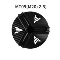 해외 엔진 오일 컵 야마하 MT 01 03 07 09 10 25 MT03 MT25 오토바이 필러 캡 플러그 커버, 08 MT09(M20x2.5)