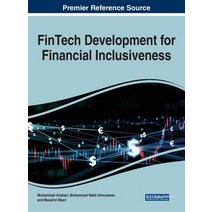 (영문도서) FinTech Development for Financial Inclusiveness Hardcover, Business Science Reference, English, 9781799884477