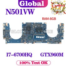 조립식 컴퓨터 2인용 모던G501V ASUS N501VW G501VW G58V UX501V UX501VW 노트북 마더 보드 N501V 메인 보, 01 I7-6700HQ GTX960M-2G