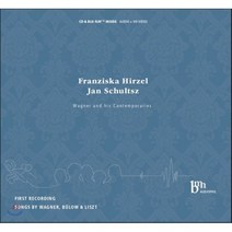 [CD] Franziska Hirzel 바그너 / 리스트 / 뷜로: 가곡집 (Wagner & His Contemporaries - Wagner / Bulow...