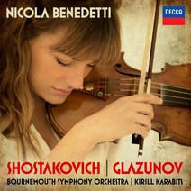 [CD] Nicola Benedetti 쇼스타코비치 / 글라주노프: 바이올린 협주곡 - 니콜라 베네데티