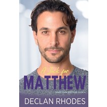 (영문도서) A Jock for Matthew: Sanderson Brothers Book 4 - A Gay Family Romance Series Paperback, Independently Published, English, 9798519413176