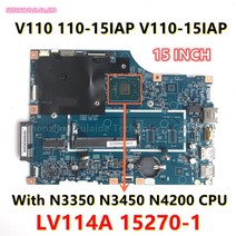 노트북마더보드 노트북메인보드 삼성노트북메인보드호환 LV114A 15270-1 레노버 V110 110-15IAP 노트북 마, 한개옵션5, 한개옵션4, 한개옵션3, 한개옵션2, 한개옵션1, 01 N3350 N3450 CPU