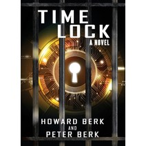 (영문도서) TimeLock Paperback, Ie Snaps! by Ingramelliott, English, 9781952961076