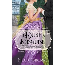(영문도서) A Duke in Disguise Paperback, Meg Osborne, English, 9798215834763