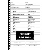 Forklift Log Book: Daily Inspection Checklist Book Maintenance Record Book. Size 6 x 9 inch [종이책]