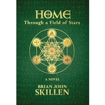 (영문도서) Home: Through a Field of Stars Hardcover, 1881 Productions, English, 9781735303673