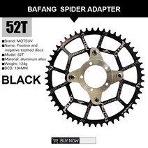전기자전거 배터리 부품 브레이크 Bafang 104BCD 스파이더 어댑터 재질의 원형 좁은 와이드 체인 링 알루미늄 합금 32T 34T 36T 38T 46T 52T 장착 나사, [11] BAFANG Black 52T