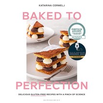 Baked to Perfection: Winner of the Fortnum & Mason Food and Drink Awards 2022 [Hardcover]