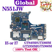 G58JW ASUS N551JM GL551JK 노트북 마더 보드 I5 I7, 07 I5-4th Gen GTX960M