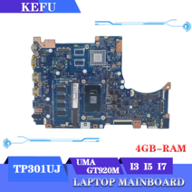 노트북 메모리 KEFU 메인 보드 ASUS Vivobook Flip TP301UJ TP301UA TP301U Q303UA 마더 I3 I5 I7 4GBRAM UMAGT920M, 4.I36100U GT920M