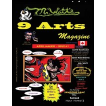 9 Arts Magazine: #1 - For the serious Artists & Art-Lover in Mind! Paperback, Independently Published, English, 9798734489529