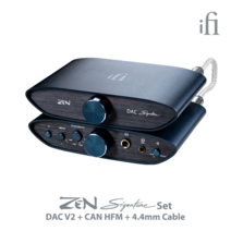 [iFi Audio] ZEN Signature Set HFM 젠 시그니처 세트 (DAC V2   CAN HFM   4.4 Cable) HIFIMAN