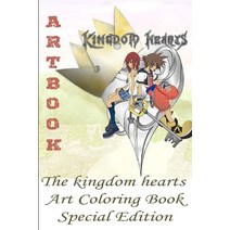 ARTBOOK - The Kingdom Hearts Art Coloring Book - Special Edition Paperback, Independently Published