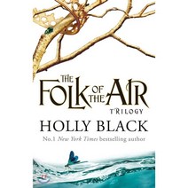The Folk of the Air Series Boxset : the Cruel Prince The Wicked King & The Queen of Nothing, Hot Key Books, 9781471409943, Holly Black