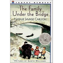 The Family Under the Bridge : 1959 뉴베리 아너 수상작 : 1959 Newbery Honor, HarperTrophy