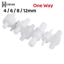 밸브 1Pcs 4 / 6 8 12mm 플라스틱 편도 인라인 체크 밸브 가스 공기 액체 물 유체 가솔린 디젤 오일 또는, 02 12mm