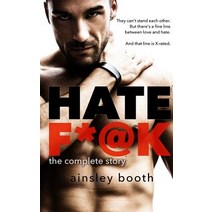 (영문도서) Hate F*@k Paperback, Ainsley Booth, English, 9781926527680