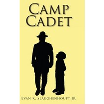 Camp Cadet Hardcover, Christian Faith Publishing,..., English, 9781098058081