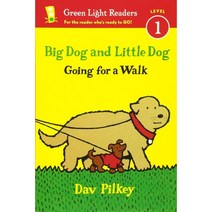 Green Light Readers Level 1 : Big Dog and Little Dog Going for a Walk, Houghton Mifflin, 9780544430716, Dav Pilkey