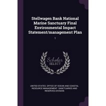 (영문도서) Stellwagen Bank National Marine Sanctuary Final Environmental Impact Statement/management Pla... Paperback, Palala Press, English, 9781379166573