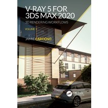 V-Ray 5 for 3ds Max 2020: 3D Rendering Workflows Volume 1 Paperback, CRC Press, English, 9780367625504