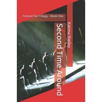 Second Time Around Paperback, Createspace Independent Pub..., English, 9781448656219