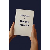 (영문도서) The Sky Inside Us Paperback, Ginninderra Press, English, 9781761092374