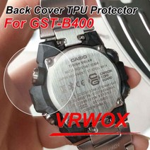 3Pcs 【Back Cover】TPU 보호기 GST-B400 GST-B300 GST-B200 GST-B100 GWG-1000 GG-1000 GPR-B1000 GA-110 DW-56, GWG-1001